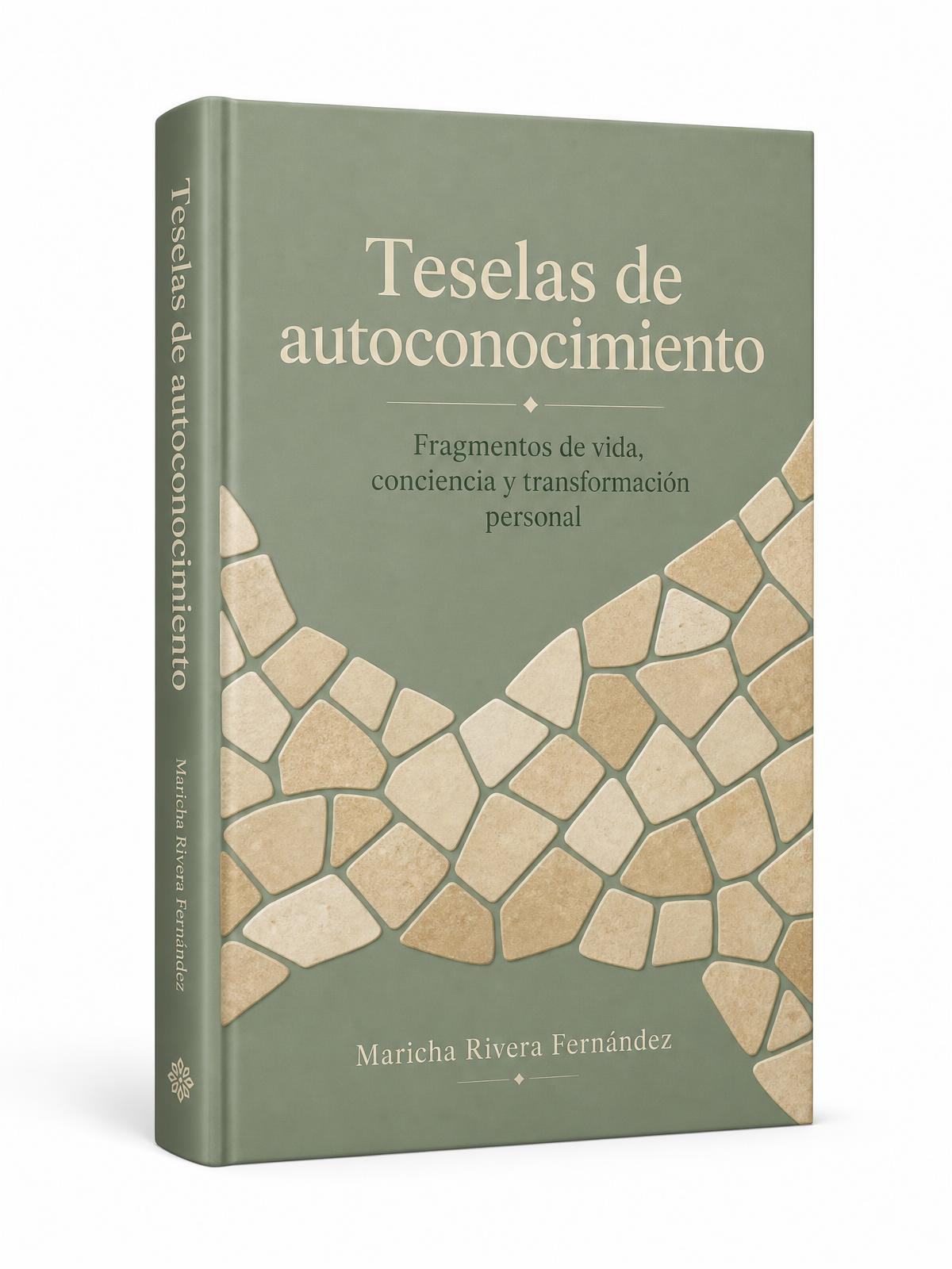 Portada del libro Teselas de autoconocimiento, de Maricha Rivera Fernández